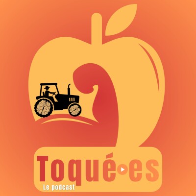 Toqué.es, le teaser du podcast qui explore la force mentale de tous ceux qui nous nourrissent cover
