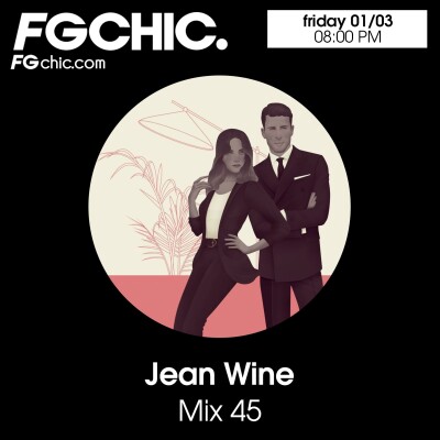 FG CHIC MIX 45 BY JEAN WINE cover