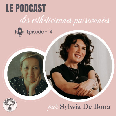 Épisode 14 -  De l’esthétique classique à un concept unique - Amandine, praticienne holistique cover