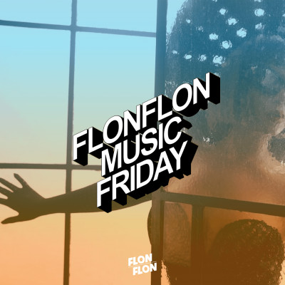 Flonflon Music Friday - 24/06/2022 cover