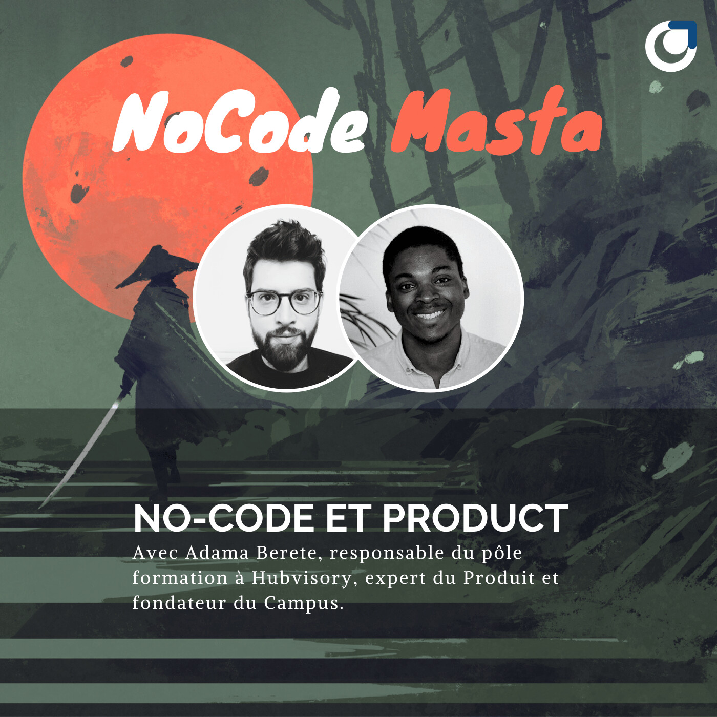 NoCode Masta : Le Podcast Sans Code