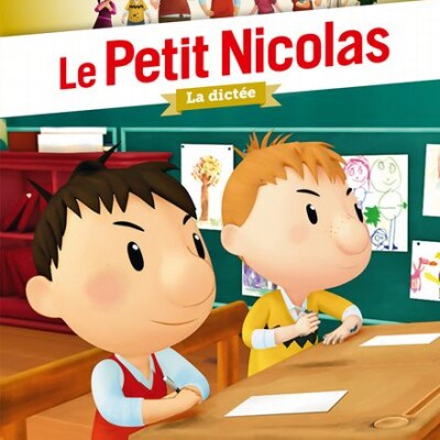 Le Petit Nicolas: La dictée cover