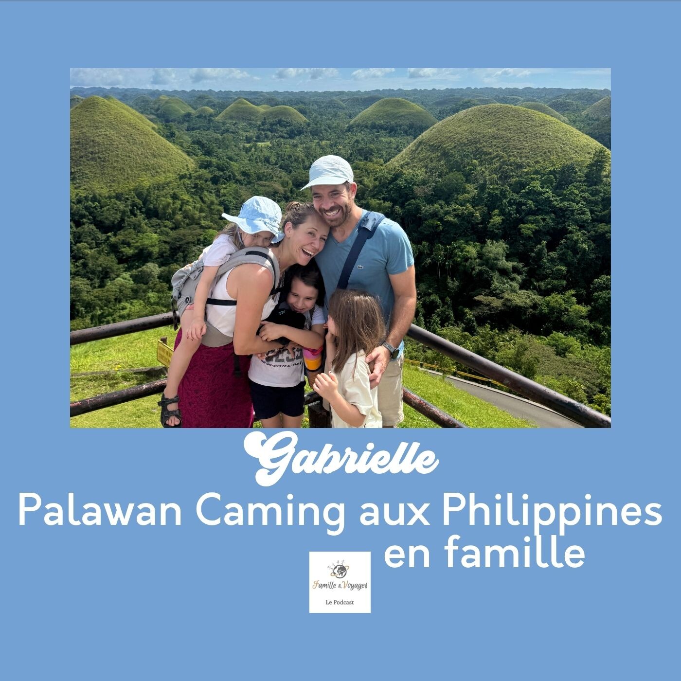 Palawan Camping, la plus belle plage du monde — Le voyage en famille de Gabrielle aux Philippines episode artwork