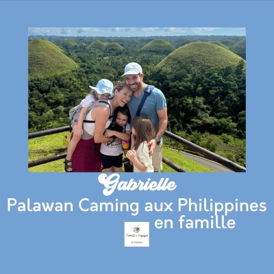 Palawan Camping, la plus belle plage du monde — Le voyage en famille de Gabrielle aux Philippines cover