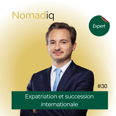 #30 Succession et expatriation : qui hérite vraiment quand on meurt à l'étranger? cover