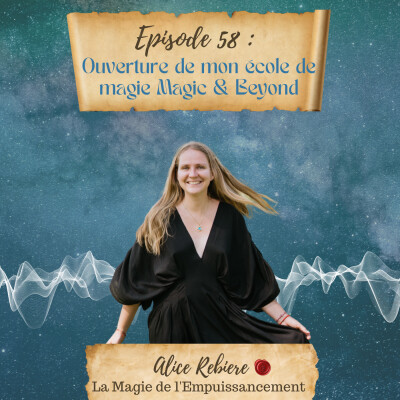 58. Ouverture de mon école de magie: Magic & Beyond cover