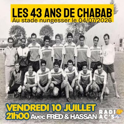 Les 43 ans de l'association CHABAB au stade Nungesser du 04/07/2026 cover