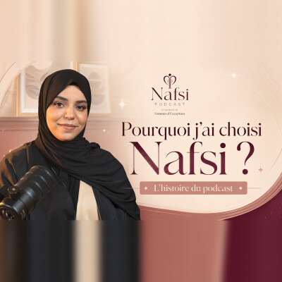 EP 1 : Et si ton Nafs contrôlait ta vie sans que tu ne le saches ? cover