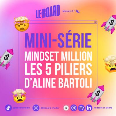 (intégral) 🤯- Viser le million : les 5 piliers pour switcher ton mindset avec Aline Bartoli [MINDSET MILLION] cover