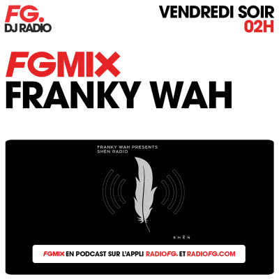 FG MIX : FRANKY WAH cover