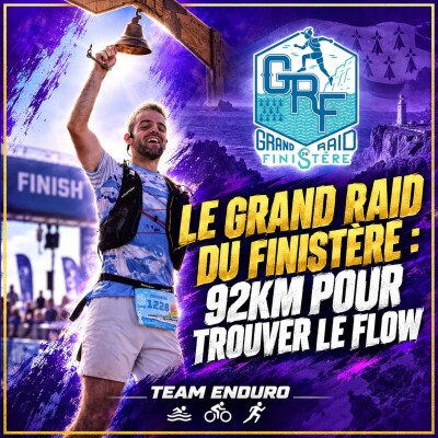Le grand raid du Finistère : 92km pour trouver le flow cover