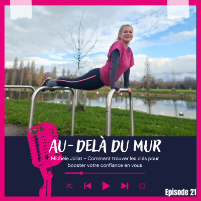 21 - Comment trouver les clés pour booster votre confiance en vous? cover