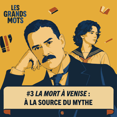 #3 « La Mort à Venise » : à la source du mythe cover