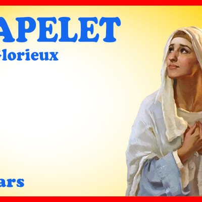 Chapelet 1er Mars - Mystères Glorieux cover