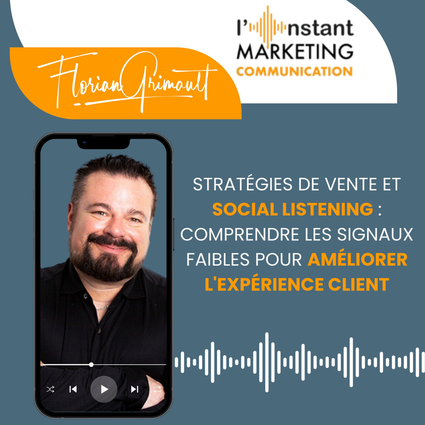122.Stratégies de Vente et Social Listening : Comprendre les Signaux Faibles pour Améliorer l'Expérience Client