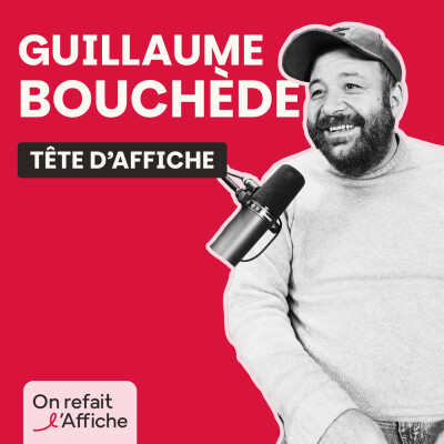 GUILLAUME BOUCHÈDE est notre Tête d’Affiche : le multi-Moliérisé nous confie ses anecdotes et ses bêtises sur scène ! cover
