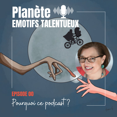 (E.T.) Pourquoi ce podcast ? | E000 cover
