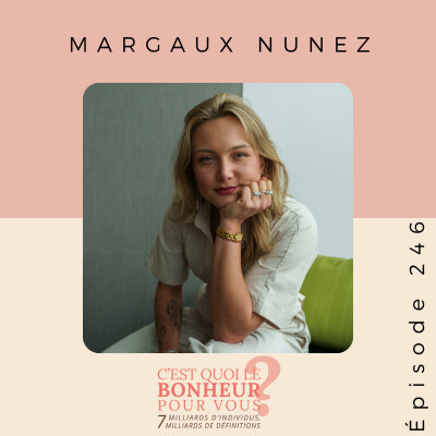 Comment construire une relation de couple saine ? avec Margaux Nunez - Podcast Amour cover