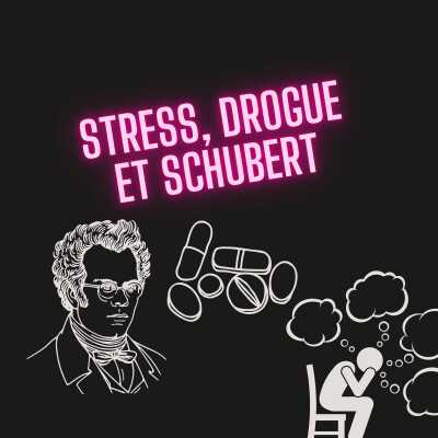Stress, drogue et Schubert: Comment gérer le trac! cover