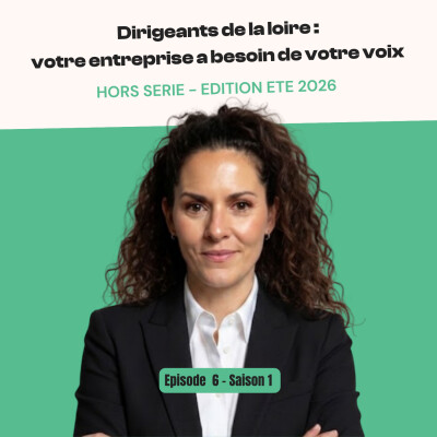 Dirigeants de la Loire : Votre entreprise à besoin de votre voix cover