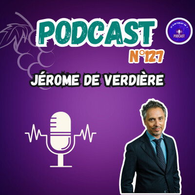 Jérôme de Verdière : Sa vision décomplexée du vin cover