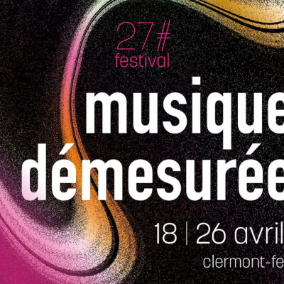 "Femme, vie, liberté" - 27ème édition du Festival Musiques Démesurées cover