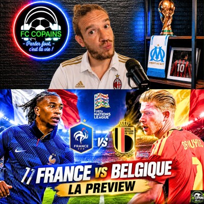 Débat Equipe de France - France vs Belgique la preview cover
