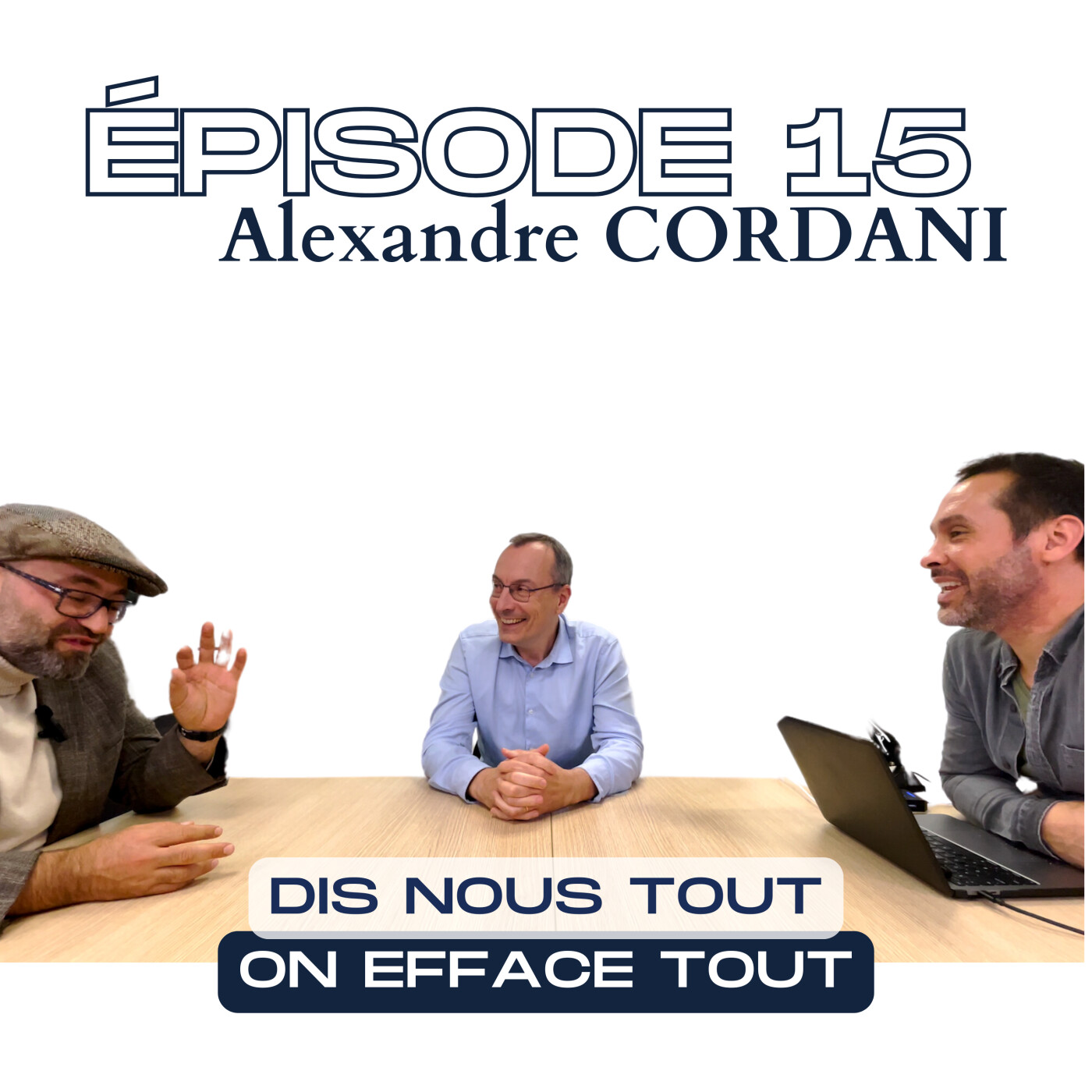 Dis Nous Tout, On Efface Tout