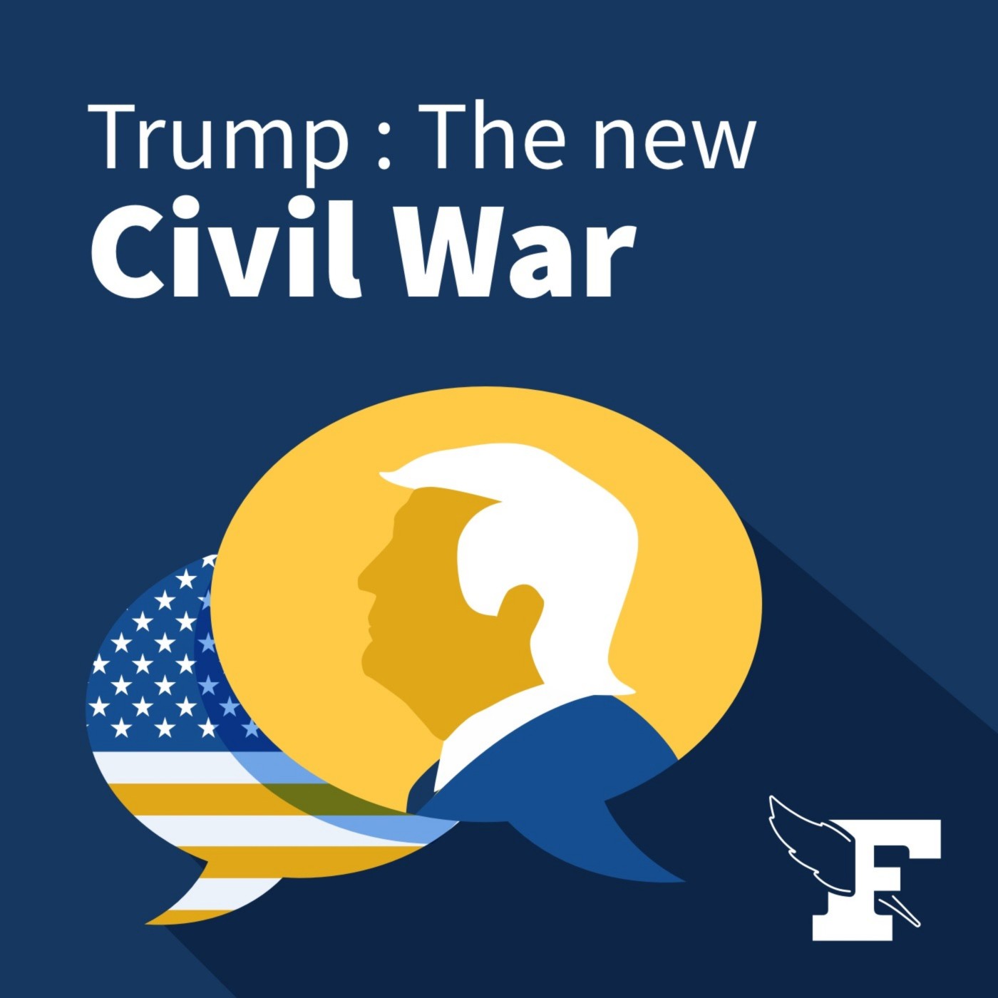 Trump : The new civil war