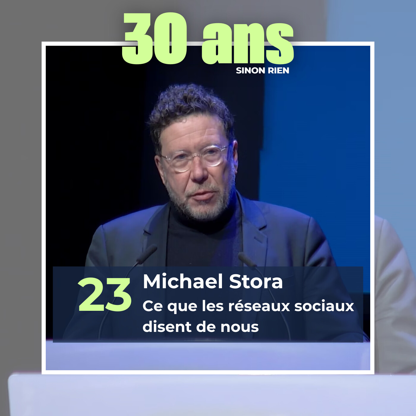 Episode 23 - Michael Stora, psychologue et expert du numérique - Les réseaux sociaux nous infantilisent-ils ?