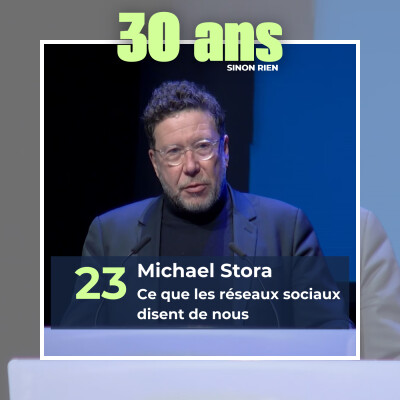 Episode 23 - Michael Stora, psychologue et expert du numérique - Les réseaux sociaux nous infantilisent-ils ? cover