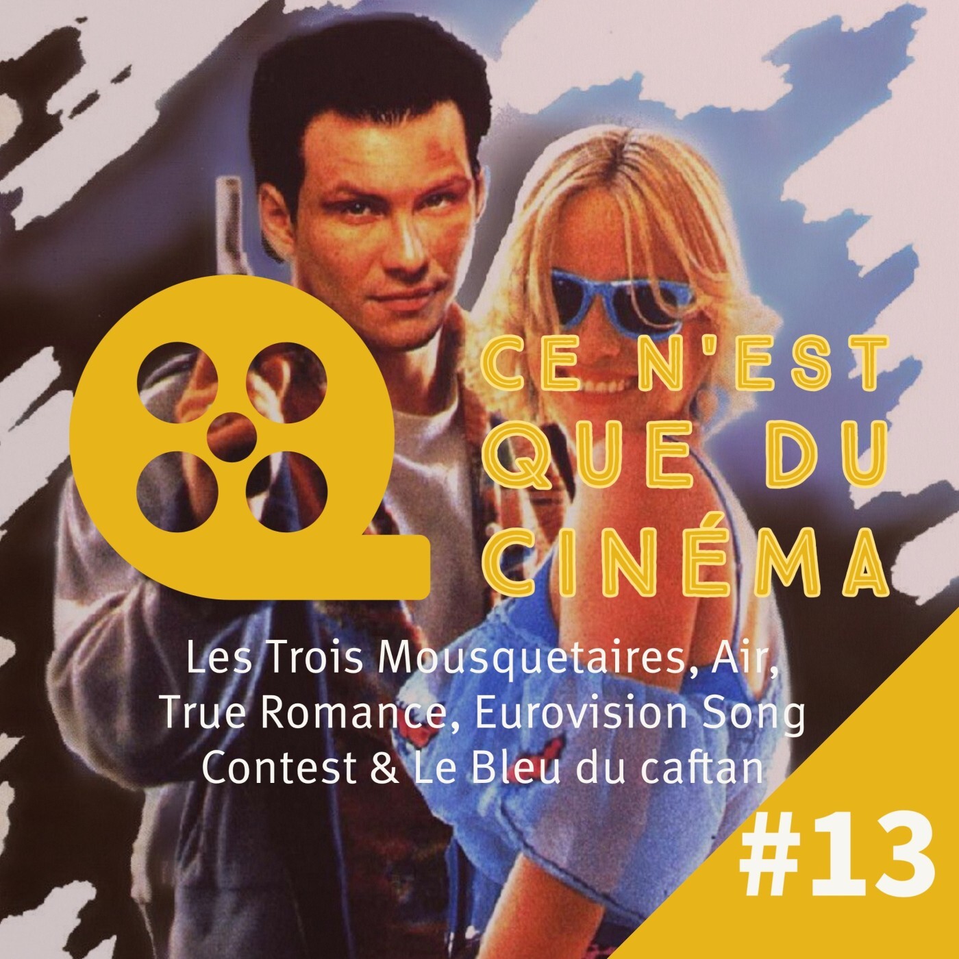 Les Trois Mousquetaires, Air, True Romance, Eurovision & Le Bleu du caftan