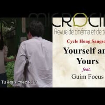 #20 Cycle Hong Sangsoo - Yourself and yours feat. @GuimFocus cover