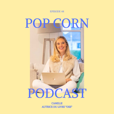 Episode 44. Oser être soi : le message puissant de Camille dans son livre OSE après un burn out cover