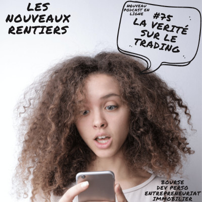 #75 La vérité sur le trading cover