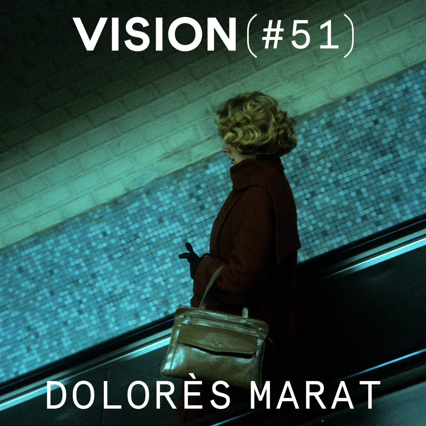 VISION #51 â DOLORĂS MARAT | « Quand je dĂ©clenche, je ressens une Ă©motion intime, aussi vive quâinstinctive »