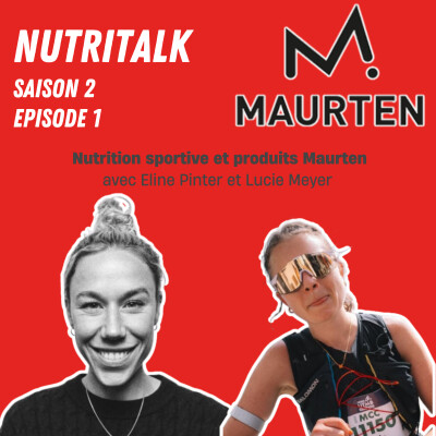 NutriTalk #12 - Les secrets de la nutrition des champions : Maurten cover