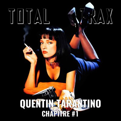 Quentin Tarantino – Chapitre #1 cover