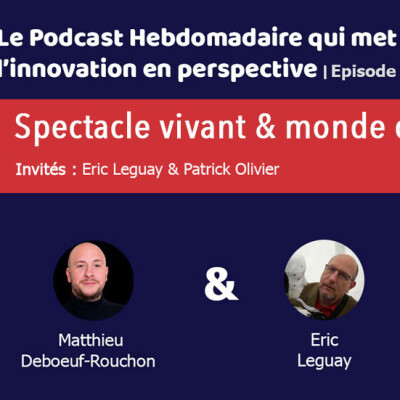 Série de l’été « Technologie et monde d’après » #2 : Le Spectacle vivant cover