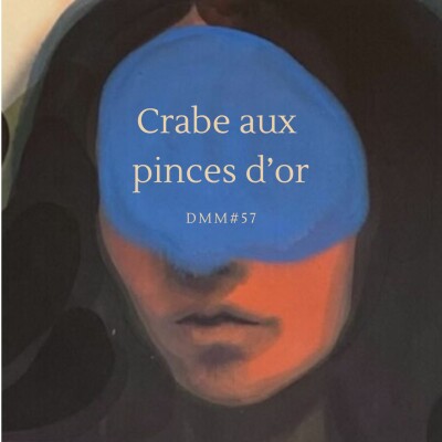 Crabe aux pinces d'or - DMM#57 cover