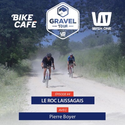 Dans la roue du Gravel'Tour Wish One : épisode 4 cover