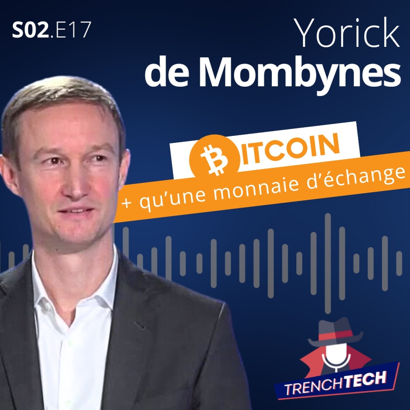 Yorick de Mombynes - Bitcoin : Plus qu’une monnaie d’échange