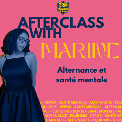 Afterclass EP. 4 Alternance et santé mentale avec Marine cover
