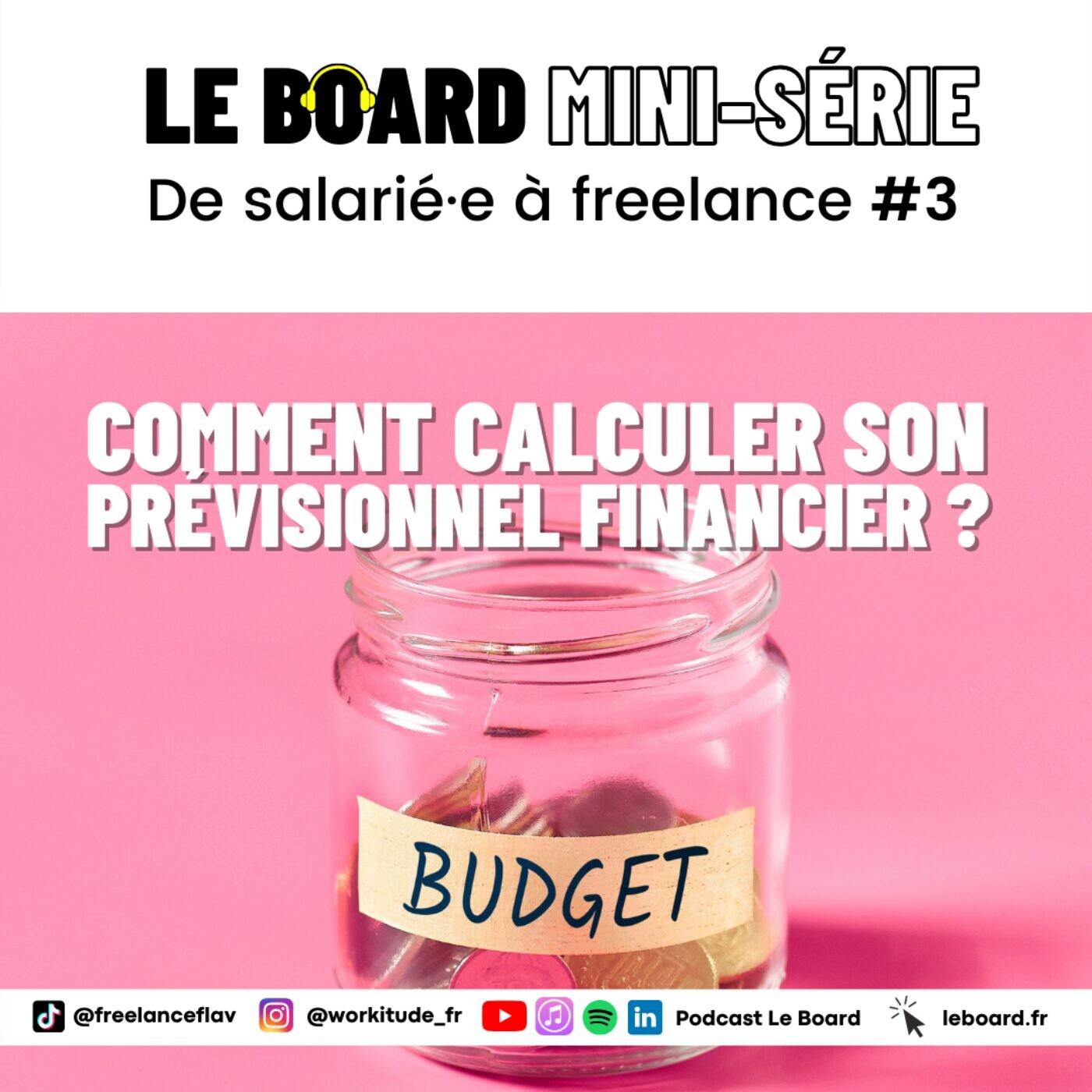 Comment calculer son prévisionnel financier?  🪂  De salarié·e à freelance - Mini-série - Episode 3