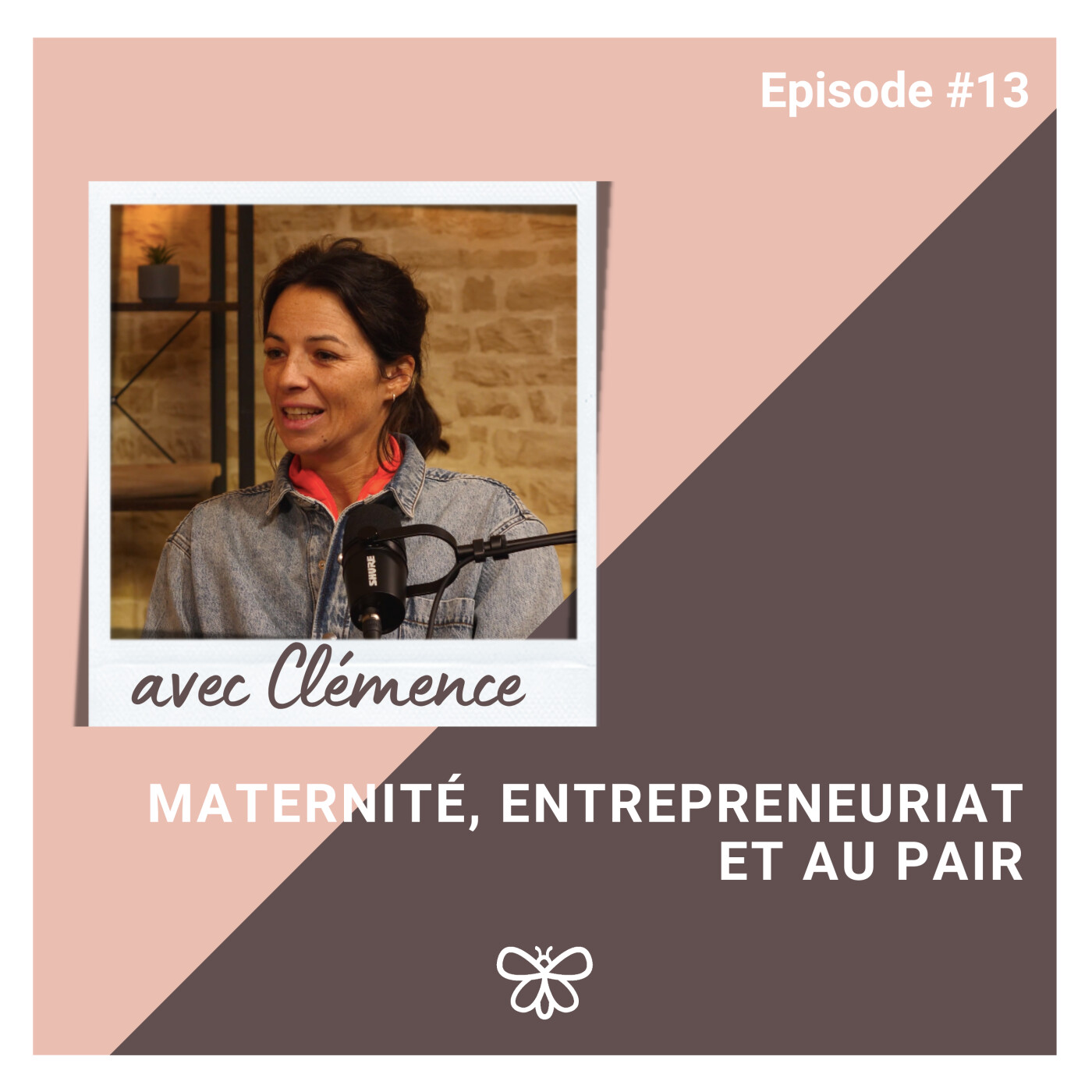 Maternité, entrepreneuriat et Au Pair - Clémence