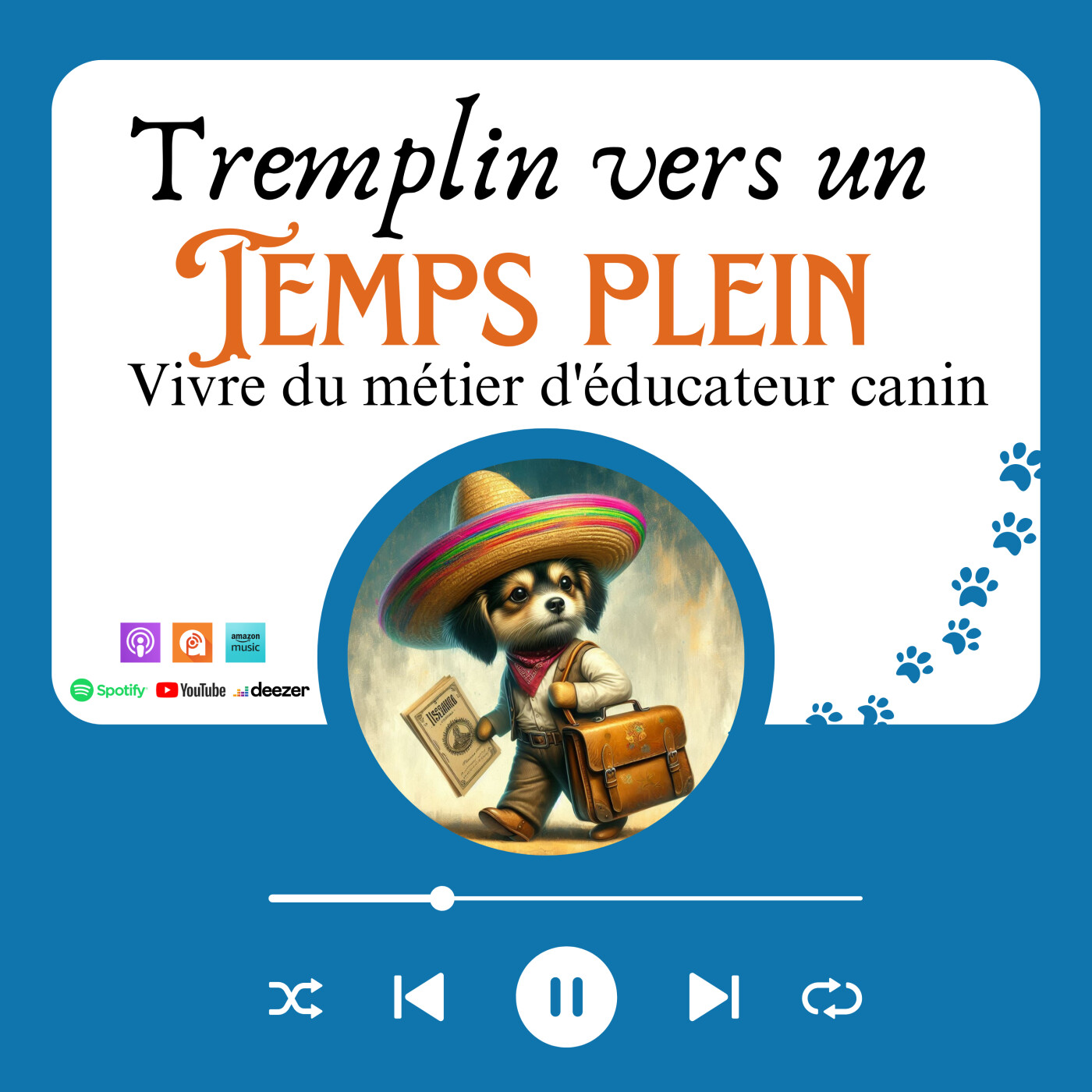 Tremplin vers un Temps Plein - Vivre du métier d\'éducateur canin