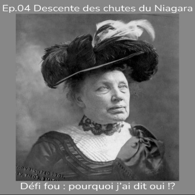 EP.04 Descente des chutes du Niagara - Défi fou : pourquoi j'ai dit oui ? cover