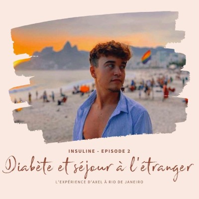 #2 Diabète de type 1 et séjour à l'étranger cover