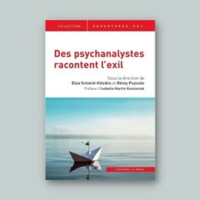 Des psychanalystes racontent l'exil cover