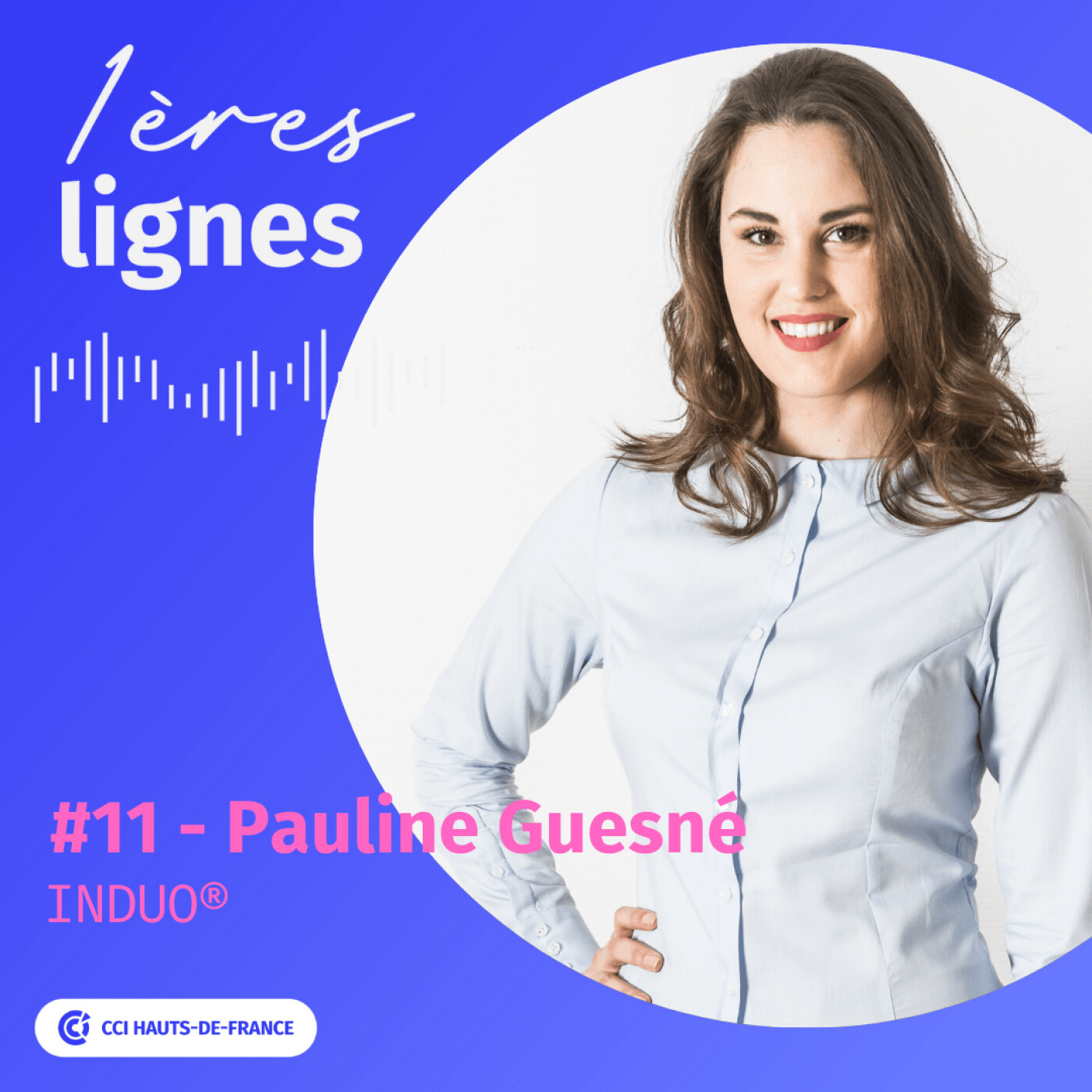 1ères lignes - Le podcast de celles qui font bouger les lignes.
